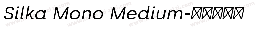 Silka Mono Medium字体转换